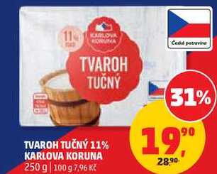TVAROH TUČNÝ 11% KARLOVA KORUNA, 250 g