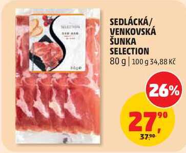 SEDLÁCKÁ/ VENKOVSKÁ ŠUNKA SELECTION, 80 g