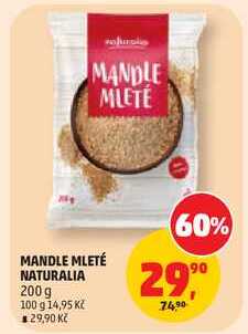 MANDLE MLETÉ NATURALIA, 200g