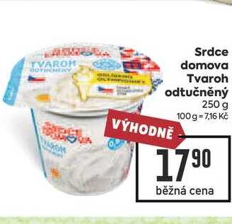 Srdce domova Tvaroh odtučněný 250 g