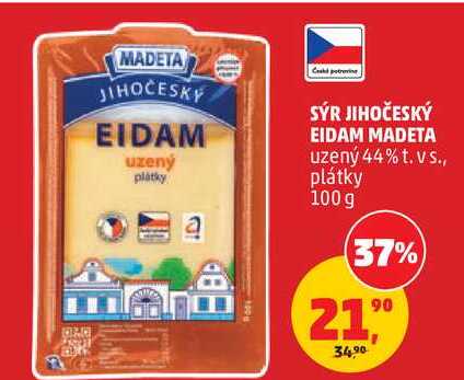 MADETA JIHOČESKÝ EIDAM uzený plátky, 100 g