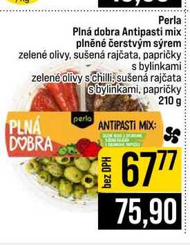 Perla Plná dobra Antipasti mix plněné čerstvým sýrem zelené olivy, sušená rajčata, papričky s bylinkami zelené olivy s chilli, sušená rajčata s bylinkami, papričky 210 g
