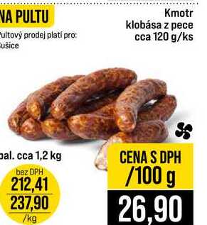 Kmotr klobása z pece cca 120 g 100g