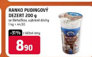 RANKO PUDINGOVÝ DEZERT 200 g se šlehačkou, vybrané druhy