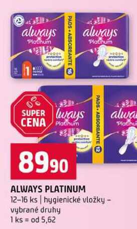 ALWAYS PLATINUM 12-16 ks hygienické vložky vybrané druhy