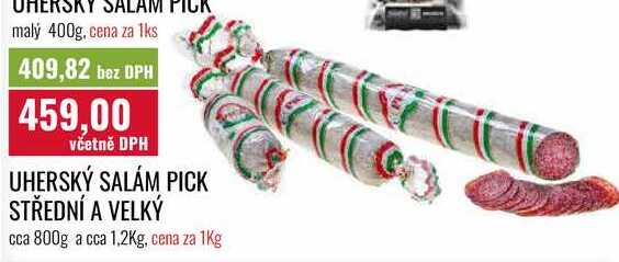 UHERSKÝ SALÁM PICK STŘEDNÍ A VELKÝ cca 800g a cca 1,2Kg