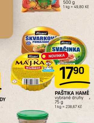 PAŠTIKA HAMÉ vybrané druhy 75 g