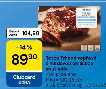 Tesco Trhané vepřové s medovou omáčkou sous vide, 400 g