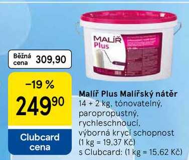 Malíř Plus Malířský nátěr, 14+2 kg. tónovatelný. paropropustný. rychleschnoucí. výborná krycí schopnost 