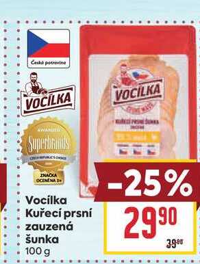 Vocilka Kuřecí prsní zauzená šunka 100 g
