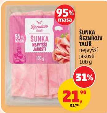 ŠUNKA ŘEZNÍKŮV TALÍŘ nejvyšší jakosti, 100 g 