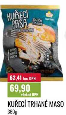 KUŘECÍ TRHANÉ MASO 360g 