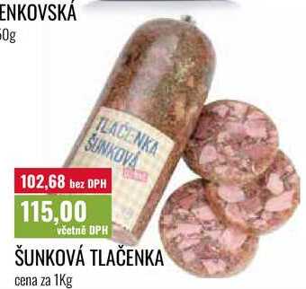 ŠUNKOVÁ TLAČENKA cena za 1Kg 