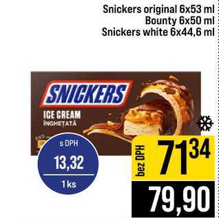 Snickers original 6x53 ml Bounty 6x50 ml Snickers white 6x44,6 ml