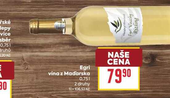 Egri vína z Maďarska 0,75l