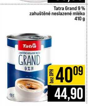 Tatra Grand 9% zahuštěné neslazené mléko 410 g