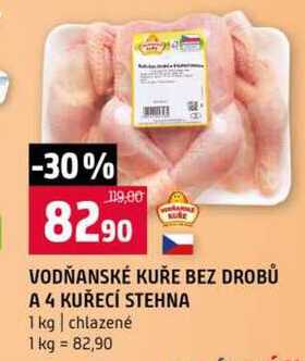 VODŇANSKÉ KUŘE BEZ DROBŮ A 4 KUŘECÍ STEHNA 1 kg chlazené