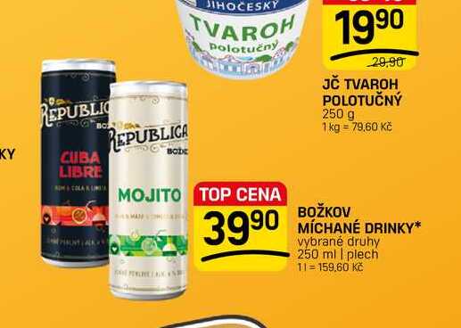 BOŽKOV MÍCHANÉ DRINKY* vybrané druhy 250 ml