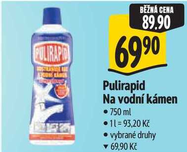 Pulirapid Na vodní kámen, 750 ml
