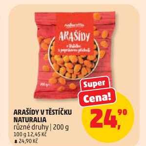 ARAŠÍDY V TĚSTÍČKU NATURALIA různé druhy, 200 g
