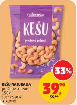 KEŠU NATURALIA pražené solené, 150 g