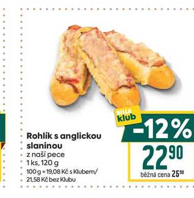 Rohlík s anglickou slaninou z naší pece 1ks, 120 g