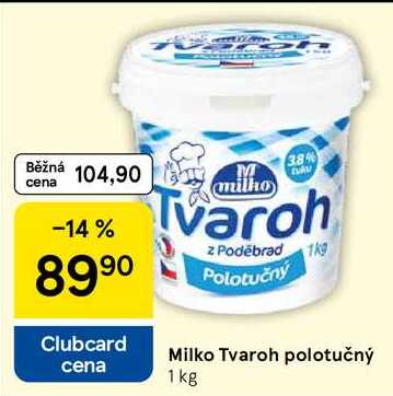 Milko Tvaroh polotučný, 1 kg