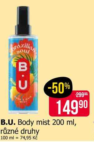 B.U. Body mist 200 ml, různé druhy