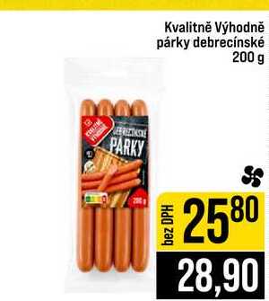 Kvalitně Výhodně párky debrecínské 200 g 