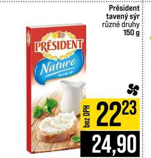 Président tavený sýr různé druhy 150 g