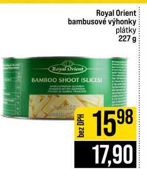 Royal Orient bambusové výhonky plátky 227 g