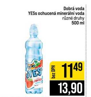 Dobrá voda YESS ochucená minerální voda různé druhy 500 ml