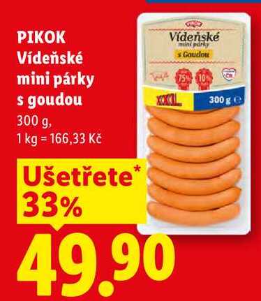 PIKOK Vídeňské mini párky s goudou, 300 g