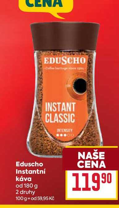 Eduscho Instantní Κάνα od 180 g