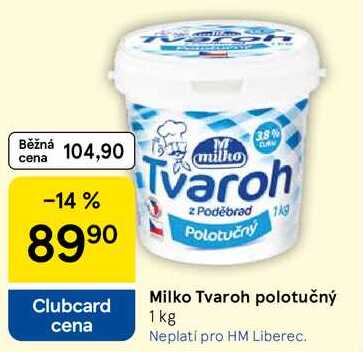 Milko Tvaroh polotučný, 1 kg
