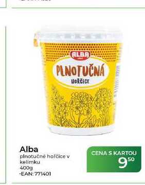 Alba plnotučné hořčice kelímku 400g