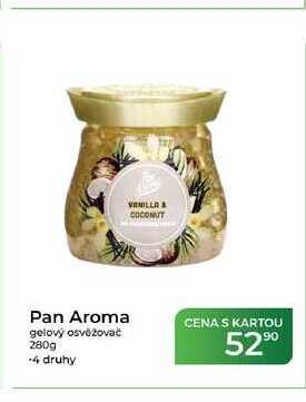Pan Aroma gelový osvěžovač 280g