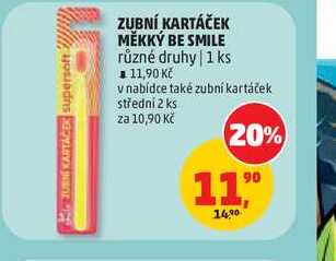 ZUBNÍ KARTÁČEK MĚKKÝ BE SMILE různé druhy 1ks