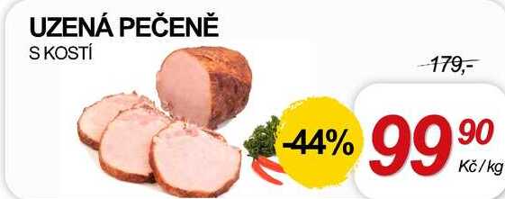 UZENÁ PEČENĚ S KOSTÍ, 1 kg