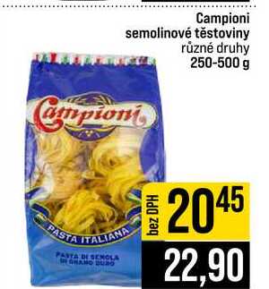 Campioni semolinové těstoviny různé druhy 250-500 g