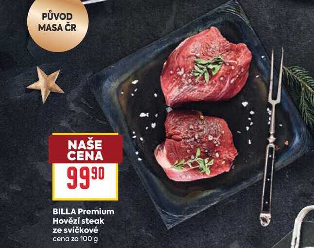BILLA Premium Hovězí steak ze svíčkové cena za 100 g