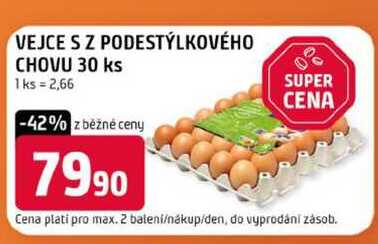 VEJCE S Z PODESTÝLKOVÉHO CHOVU 30 ks