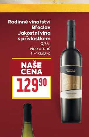 Rodinné vinařství Břeclav Jakostní vína s přívlastkem 0,75l