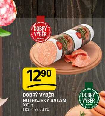DOBRÝ VÝBĚR GOTHAJSKÝ SALÁM 100 g