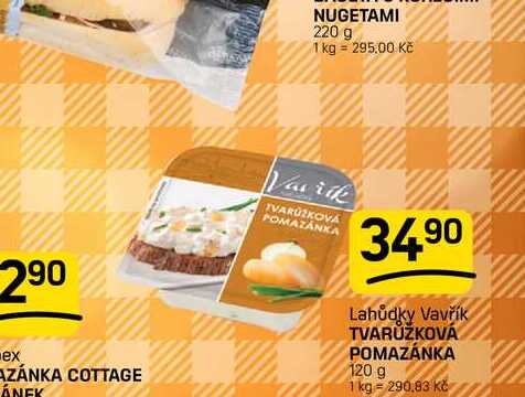 TVARŮŽKOVA POMAZÁNKA 120 g 