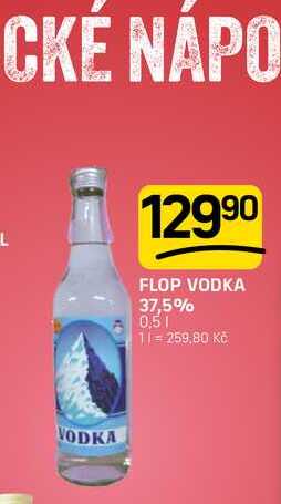 FLOP VODKA 37,5% 0,5l