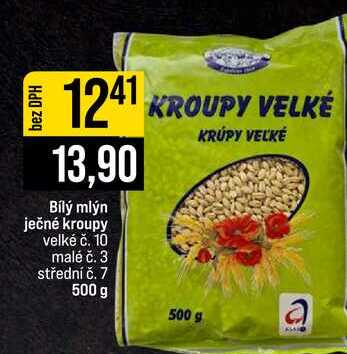 Bílý mlýn ječné kroupy velké č. 10 malé č. 3 střední č. 7 500 g 