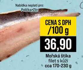 Mořská štika filet s kůží cca 170-230 g 100g