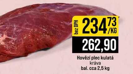 Hovězí plec kulatá kráva bal. cca 2,5 kg 1kg