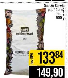 Gastro Servis pepř černý mletý 500 g